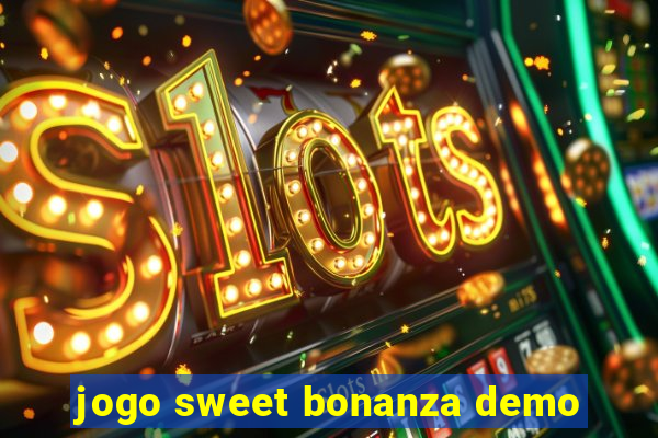 jogo sweet bonanza demo