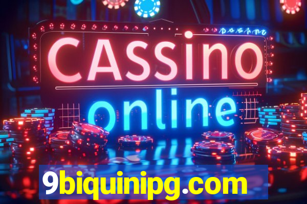 9biquinipg.com