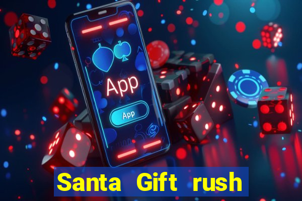 Santa Gift rush demo santa's