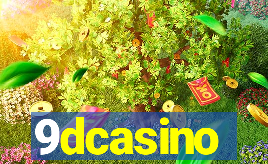 9dcasino