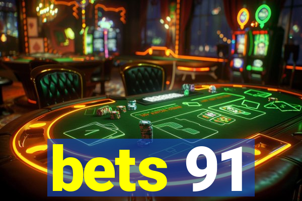 bets 91