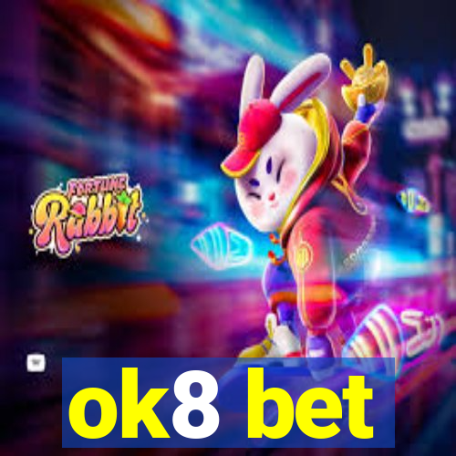 ok8 bet