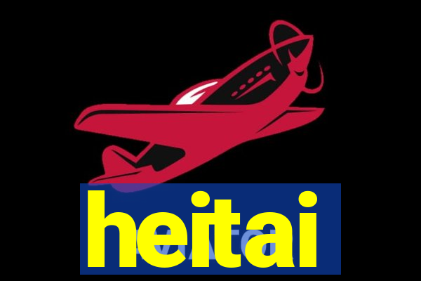 heitai