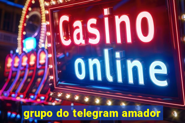 grupo do telegram amador