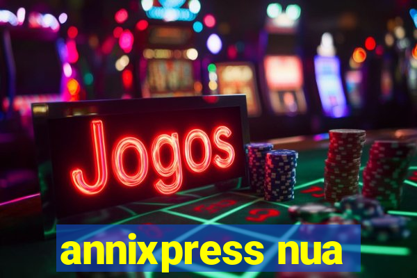 annixpress nua