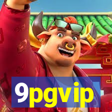 9pgvip