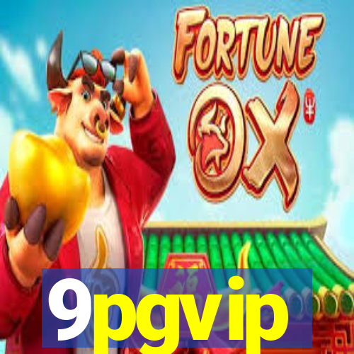 9pgvip