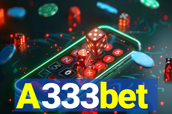 A333bet