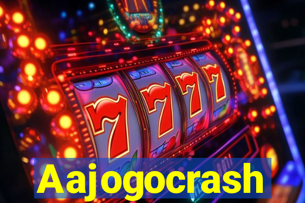 Aajogocrash