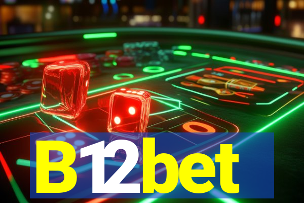 B12bet