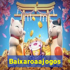 Baixaroaajogos