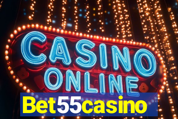 Bet55casino