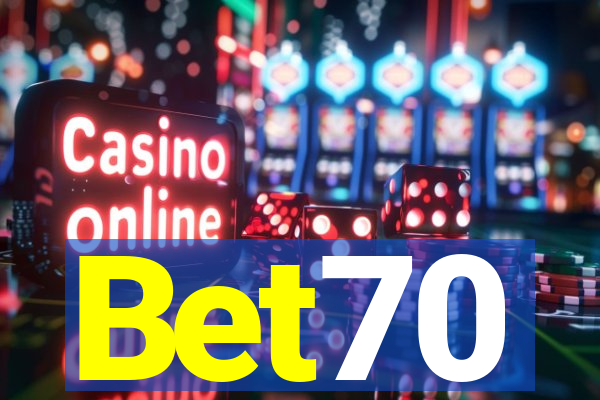 Bet70