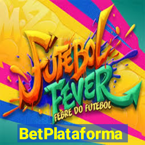 BetPlataforma