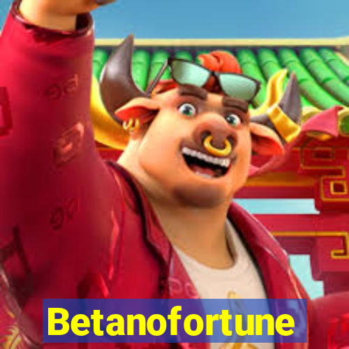 Betanofortune