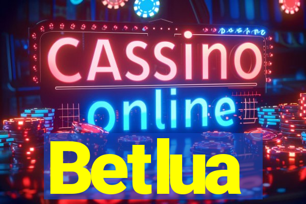 Betlua