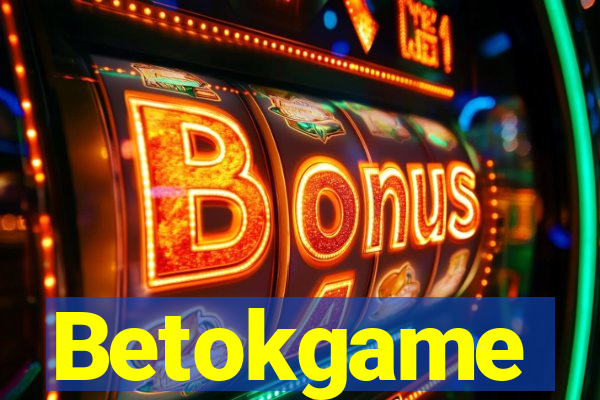 Betokgame