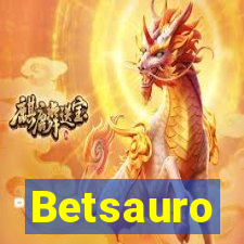 Betsauro