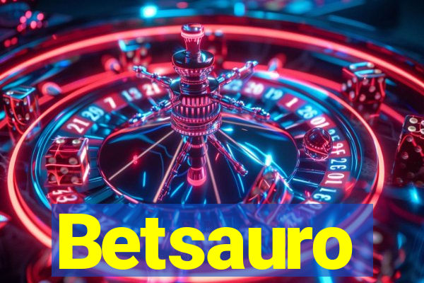 Betsauro