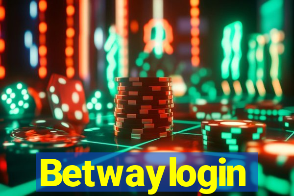 Betwaylogin