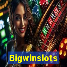 Bigwinslots