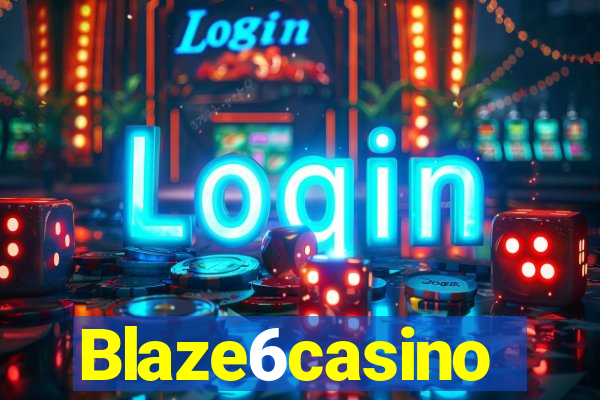 Blaze6casino