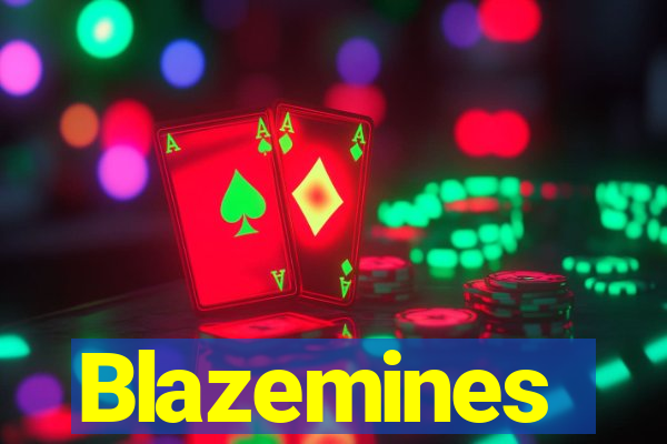 Blazemines