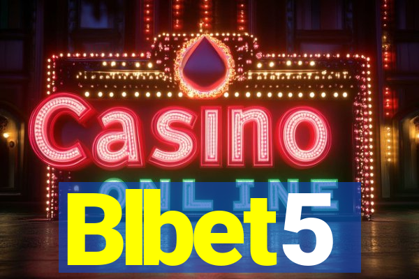 Blbet5