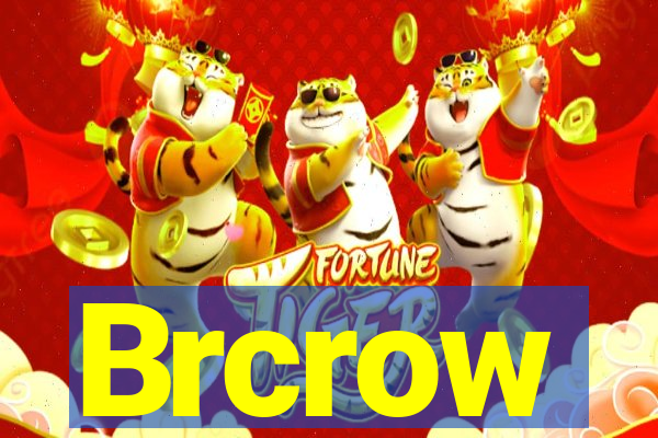 Brcrow