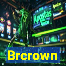 Brcrown