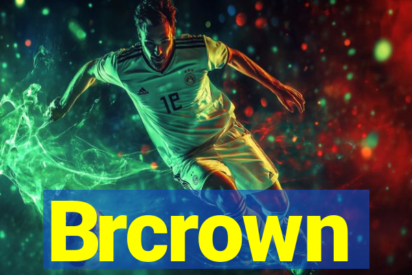 Brcrown