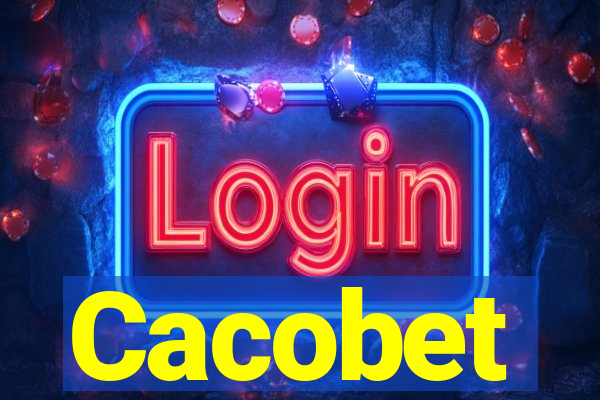 Cacobet