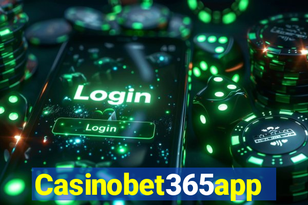 Casinobet365app