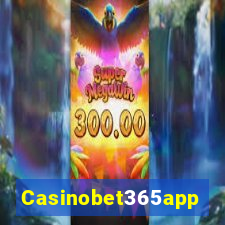 Casinobet365app