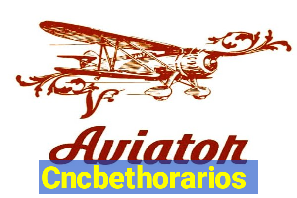 Cncbethorarios