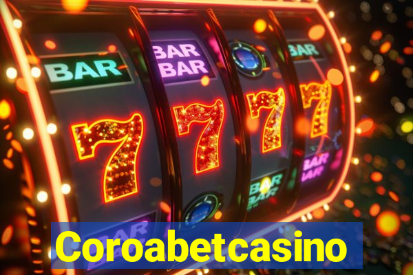 Coroabetcasino