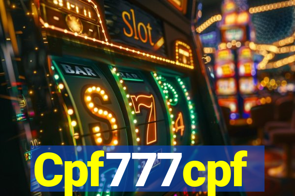 Cpf777cpf