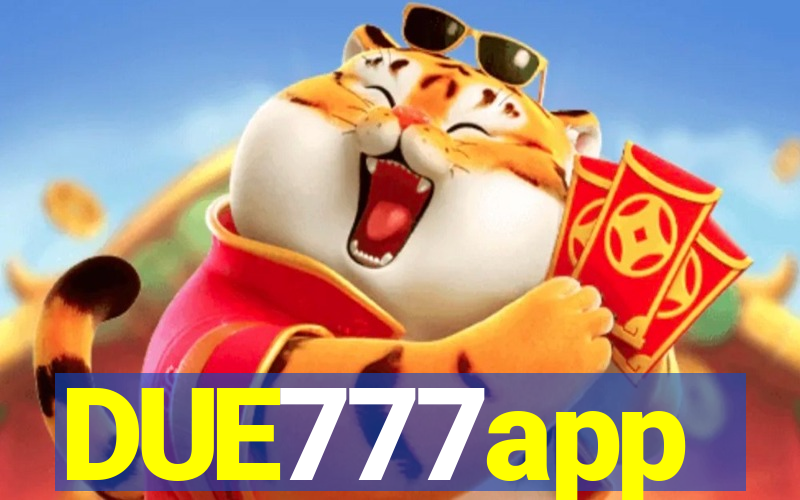 DUE777app