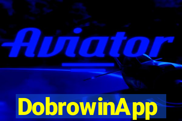 DobrowinApp