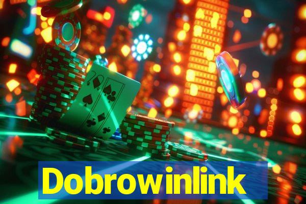 Dobrowinlink