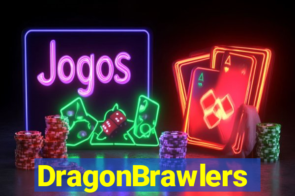 DragonBrawlers