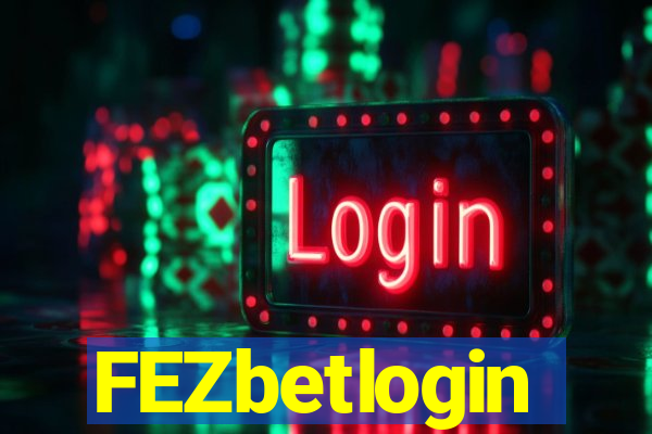 FEZbetlogin