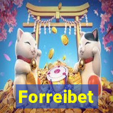 Forreibet