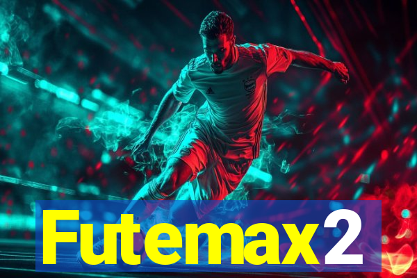 Futemax2