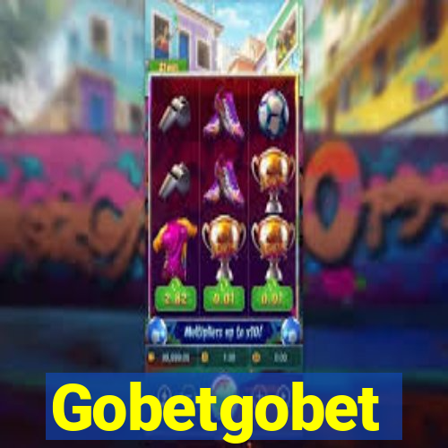 Gobetgobet