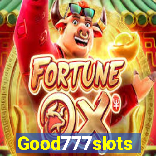 Good777slots