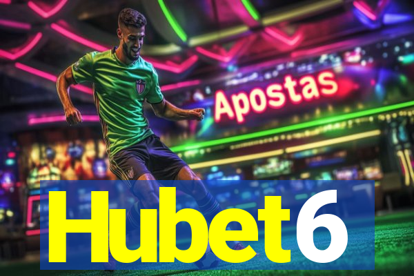 Hubet6