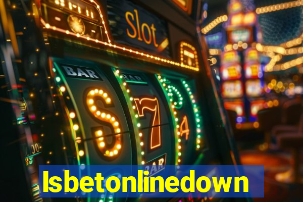 Isbetonlinedown