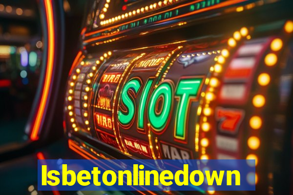 Isbetonlinedown