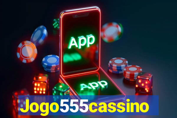 Jogo555cassino